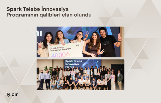 Bir ekosistemi “Spark Tələbə İnnovasiya Proqramı”nın qaliblərini elan edib