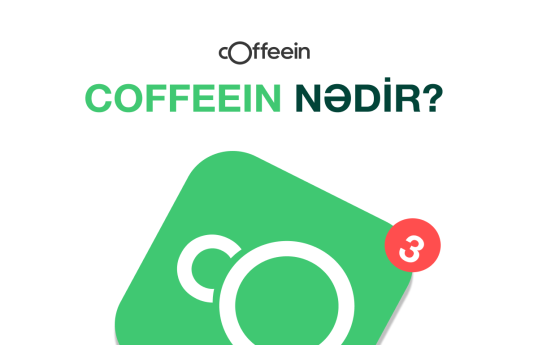 Azərbaycan startapı Coffeein 15 min istifadəçini ötüb, 200-dən çox partnyorla əməkdaşlıq edir