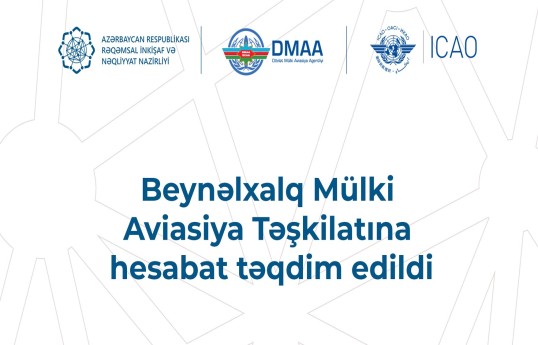 Naxçıvan aeroportuna hücumla bağlı Beynəlxalq Mülki Aviasiya Təşkilatına hesabat təqdim edilib