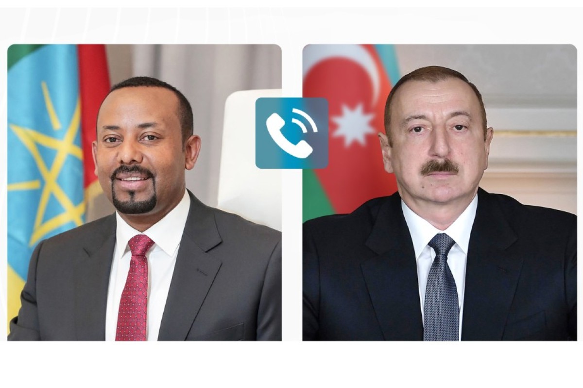 Efiopiyanın Baş naziri Abiy Əhməd Əli, Azərbaycan Respublikasının Prezidenti İlham Əliyev