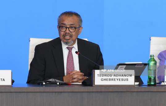 Ümumdünya Səhiyyə Təşkilatının baş direktoru Tedros Adhanom Qebreyesus