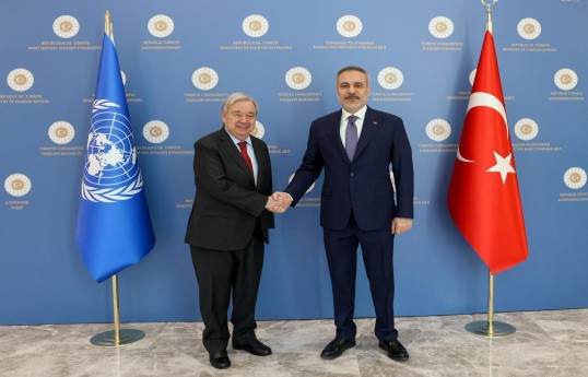 BMT Baş katibi Antonio Quterreş, Türkiyə xarici işlər naziri Hakan Fidan