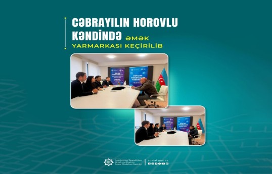 Cəbrayılın Horovlu kəndində əmək yarmarkası keçirilib
