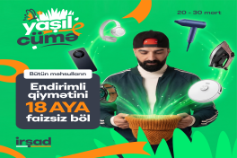 Çöldə bahar, “İrşad”da isə - Yaşıl Cümə  havası var! - VİDEO 