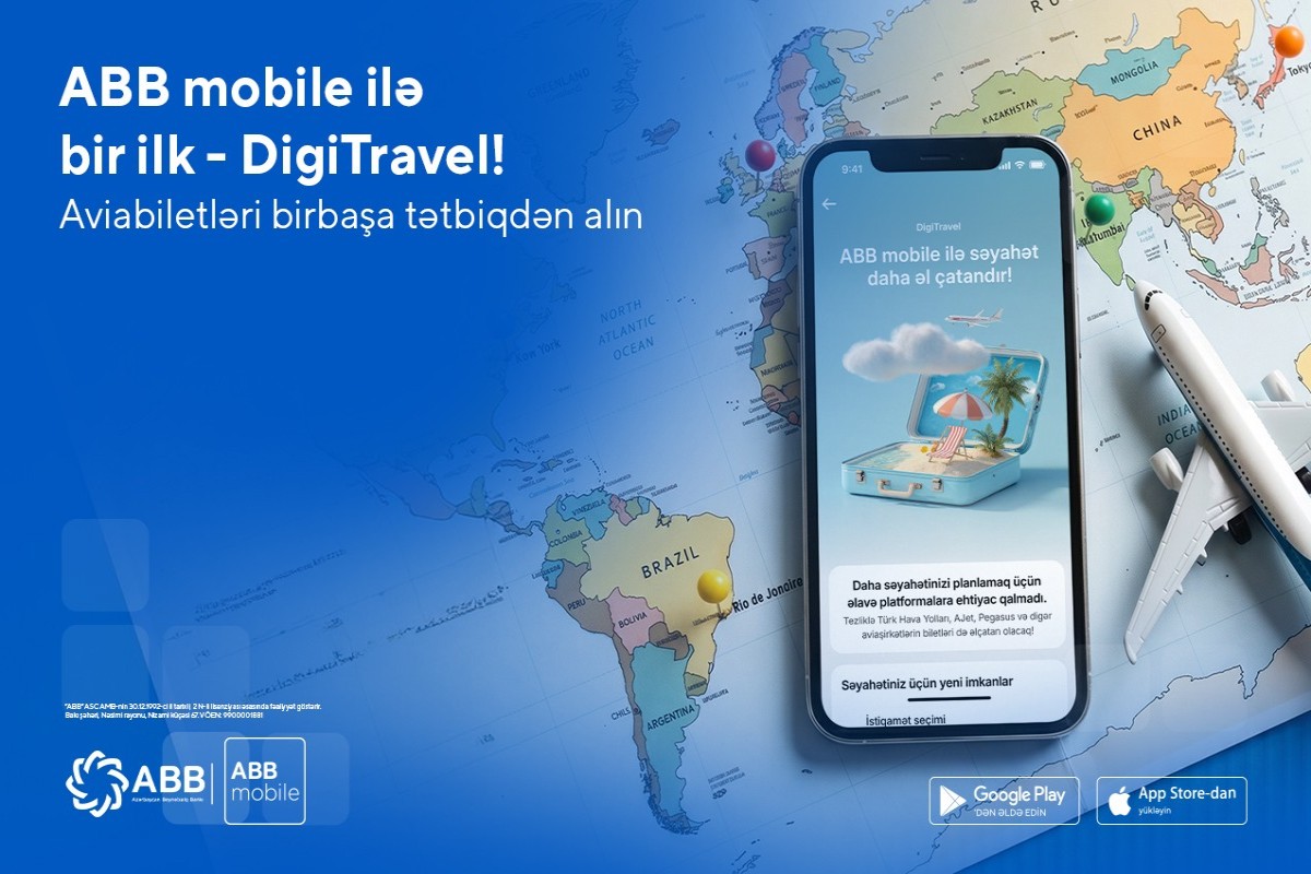 Ölkəmizdə ilk – indi aviabiletlər də "DigiTravel"lə ABB mobile tətbiqində alınır!
