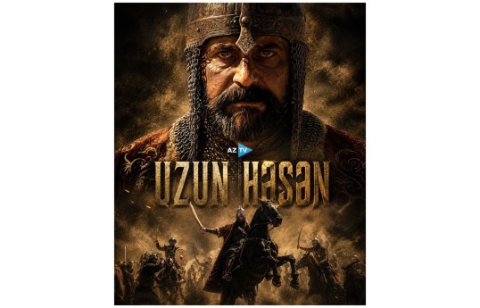 “Uzun Həsən” tarixi filminin yeni görüntüləri yayımlanıb - VİDEO 