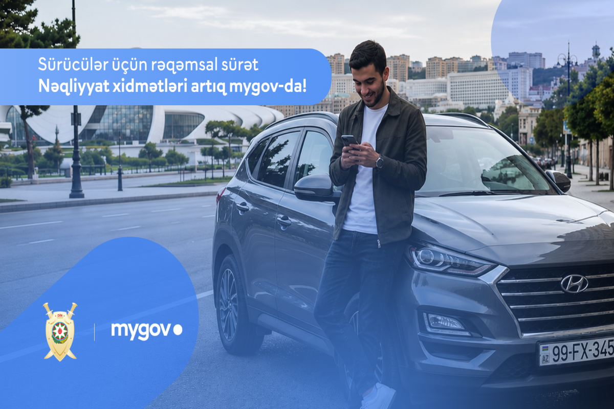 Sürücülərin nəzərinə: nəqliyyat sahəsi üzrə bu xidmətlərə artıq “mygov”dan müraciət etmək mümkündür