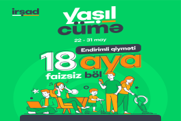 İrşadda böyük “Yaşıl Cümə” fürsəti başladı! - 70%-dək xüsusi endirimlər  - VİDEO 