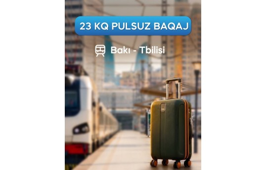 Bakı–Tbilisi–Bakı qatarında ödənişsiz baqaj limiti açıqlanıb