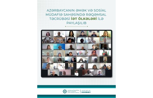 Azərbaycanın əmək və sosial müdafiə sahəsində rəqəmsal təcrübəsi İƏT ölkələri ilə paylaşılıb