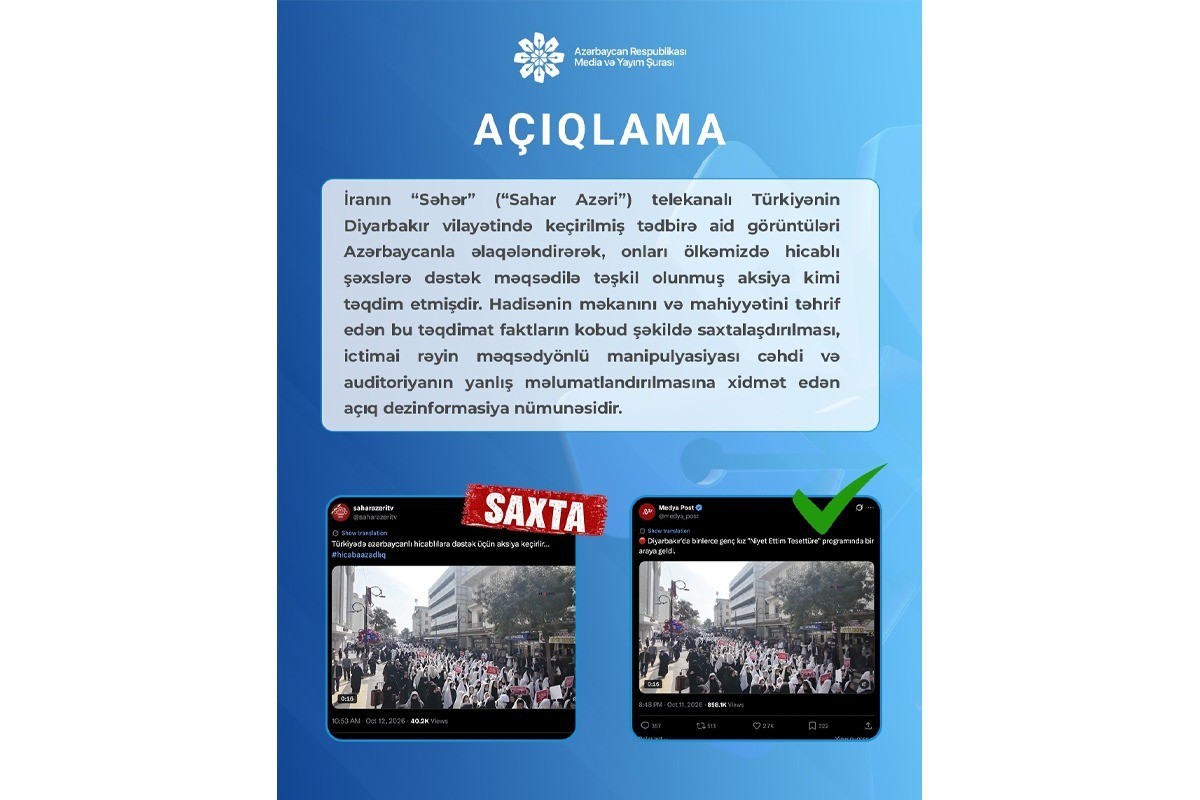 Media və Yayım Şurası: İranın “Səhər” telekanalı Diyarbəkirdəki görüntüləri Azərbaycanla əlaqələndirərək dezinformasiya yayıb