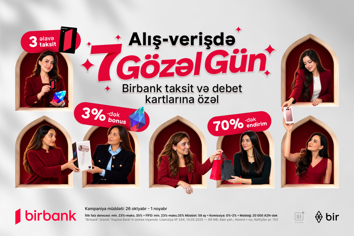 Birbank-dan “7 gözəl gün”: bonuslar və 70%-dək endirim fürsəti
