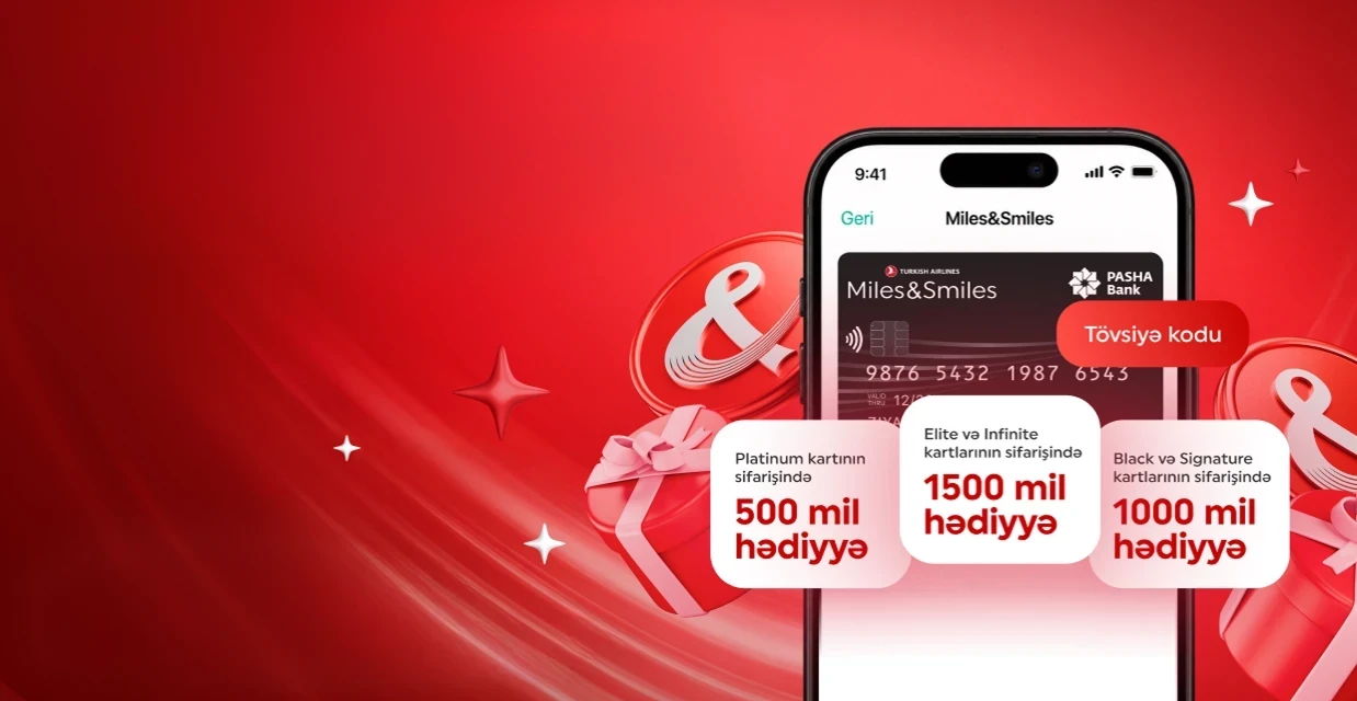 PAŞA Bank “Miles PASHA Bank” kart sahibləri üçün yeni bonus mil proqramına start verib