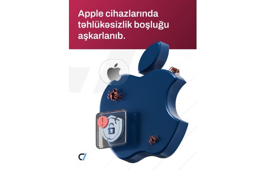MKA: Apple cihazlarında kritik təhlükəsizlik boşluğu aşkarlanıb