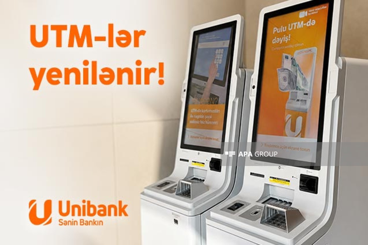 Unibank bankomat şəbəkəsini yeniləyir