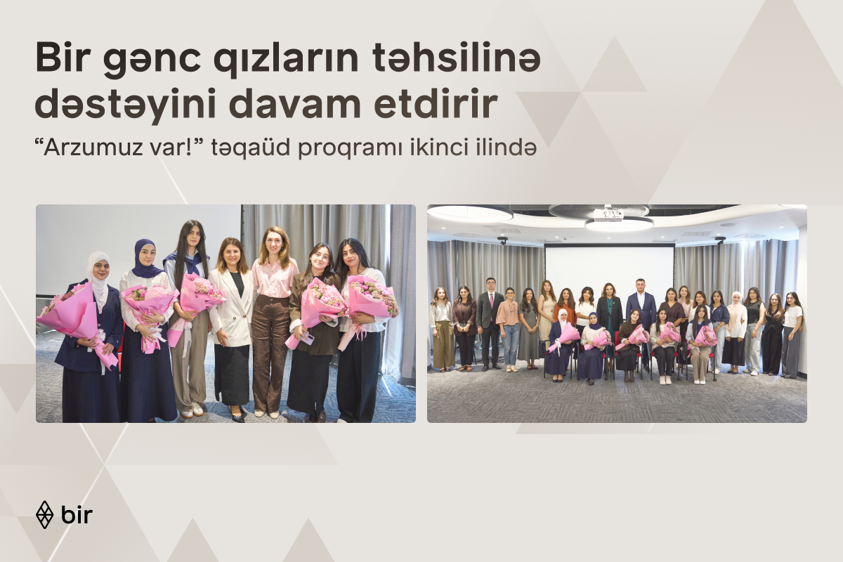 Bir ekosistemi qızların təhsilinə dəstəyini davam etdirir: “Arzumuz var!” proqramı ilə daha 6 gənc tələbə adını qazanıb