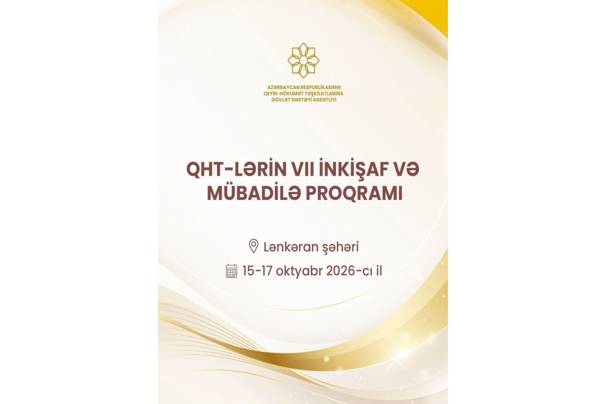 Lənkəranda “QHT-lərin VII İnkişaf və Mübadilə Proqramı” elan olunub