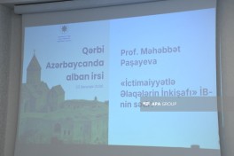 “Qərbi Azərbaycanda alban irsi” mövzusunda seminar keçirilib - FOTO 