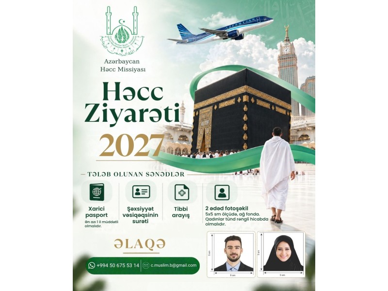 Sabahdan Həcc ziyarətinə sənəd qəbulu başlayır, qiymət artımı ola bilər